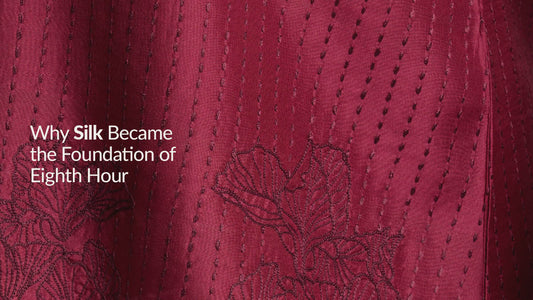 Why Silk Became the Foundation of Eighth Hour