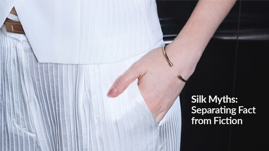 Silk Myths: Separating Fact from Fiction